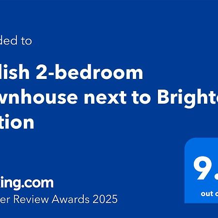 Stylish 2-Bedroom Townhouse Next To Brighton Station 외부 사진